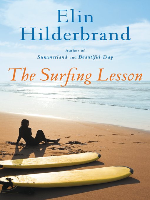 Title details for The Surfing Lesson by Elin Hilderbrand - Available